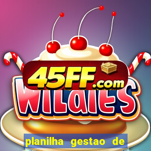 planilha gestao de banca gratis